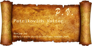 Petrikovich Valter névjegykártya